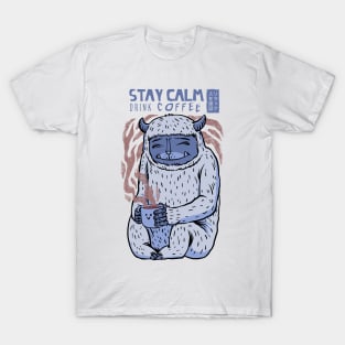 STAY CALM T-Shirt